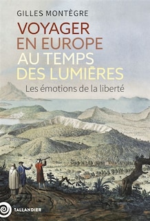Front cover_Voyager en Europe au temps des Lumières