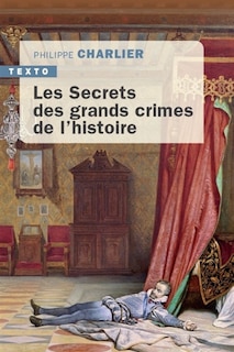 Front cover_Les secrets des grands crimes de l'histoire