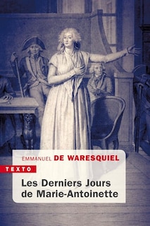 Front cover_Les derniers jours de Marie-Antoinette