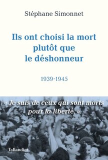 Front cover_Ils ont choisi la mort plutôt que le déshonneur