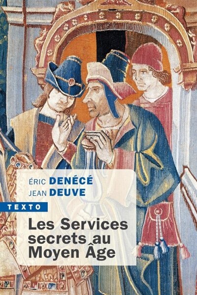 Front cover_Les services secrets au Moyen Age