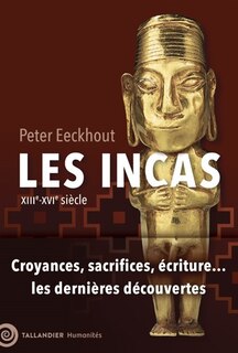 Front cover_Les Incas : XIIIe-XVIe siècle