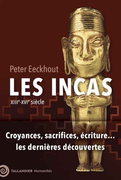 Front cover_Les Incas : XIIIe-XVIe siècle