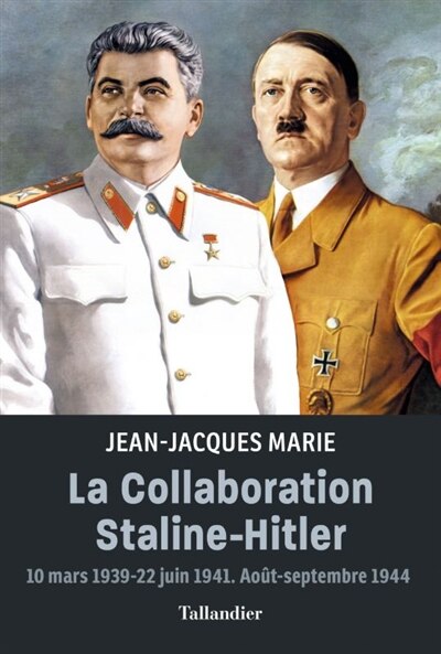 Front cover_La collaboration Staline-Hitler