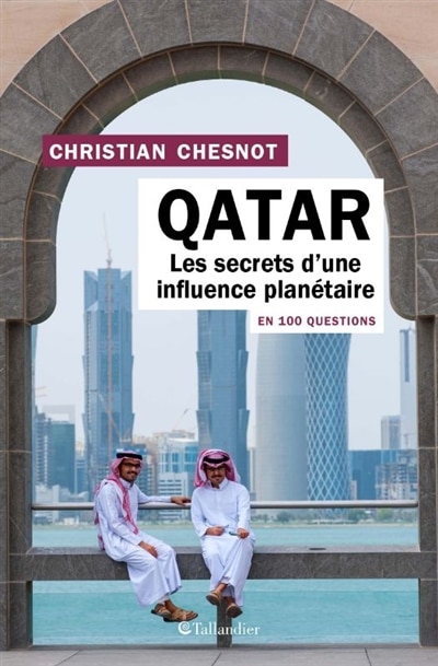 LE QATAR EN 100 QUESTIONS