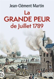 Front cover_La Grande Peur de Juillet 1789