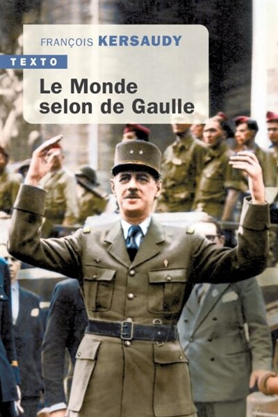 Front cover_Le monde selon de Gaulle