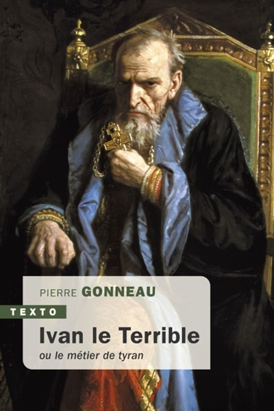 Couverture_Ivan le Terrible ou Le métier de tyran