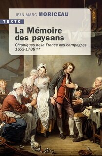 Couverture_La mémoire des paysans : 1653-1788