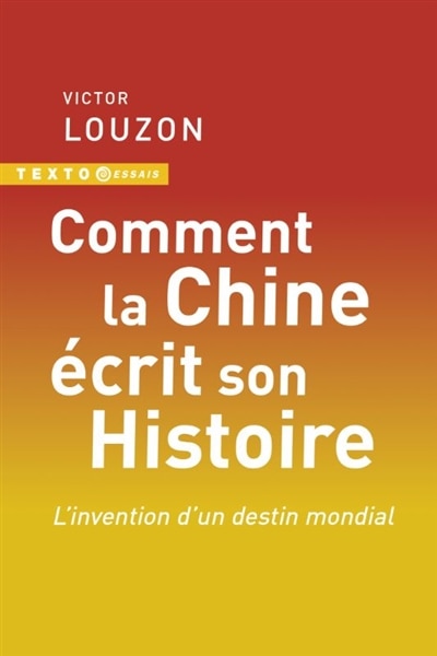 Front cover_Comment la Chine écrit son histoire