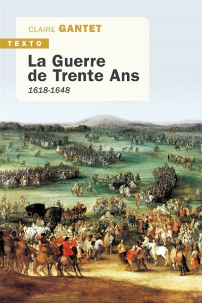 Couverture_La guerre de Trente Ans : 1618-1648