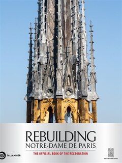 Couverture_Rebuilding Notre-Dame de Paris
