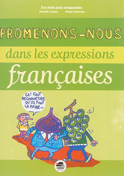 Front cover_Promenons-nous dans les expressions françaises