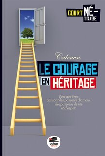 Couverture_Le courage en héritage