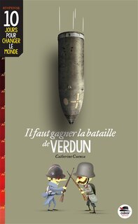 Front cover_Il faut gagner la bataille de Verdun