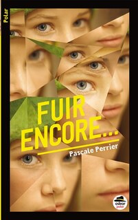 Couverture_Fuir encore...