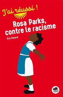 Front cover_Rosa Parks, contre le racisme