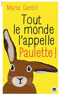 Front cover_Tout le monde l'appelle Paulette !