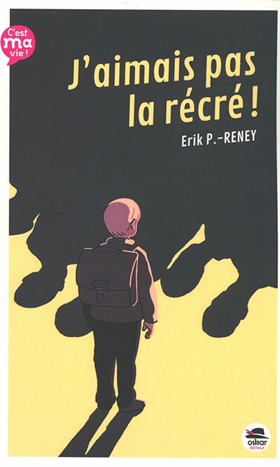 Front cover_J'aimais pas la récré !