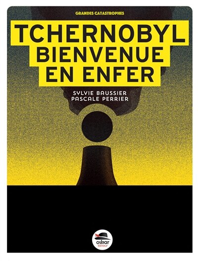Front cover_Tchernobyl : bienvenue en enfer