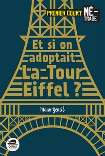 Couverture_Et si on adoptait la tour Eiffel ?