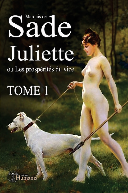 Couverture_Juliette Ou Les Prospérités Du Vice - Tome 1