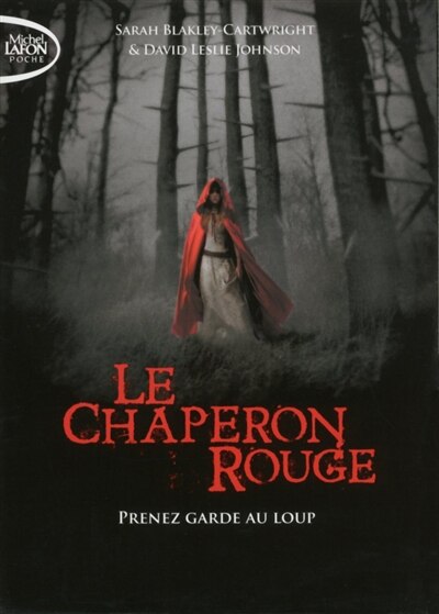 Front cover_Le chaperon rouge : prenez garde au loup