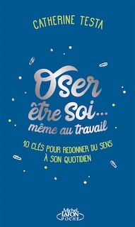 Front cover_Oser être soi... même au travail
