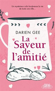 Couverture_LA SAVEUR DE L'AMITI&Eacute;