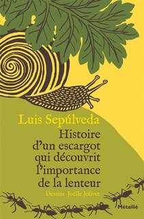Front cover_Histoire d'un escargot qui découvrit l'importance de la lenteur