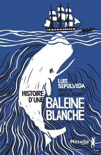 Front cover_Histoire D'une Baleine Blanche