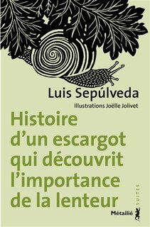 Front cover_Histoire d'un escargot qui découvrit l'importance de la lenteur