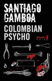 Front cover_Colombian psycho