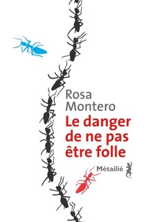 Couverture_Le danger de ne pas être folle