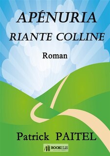 APENURIA RIANTE COLLINE: Roman