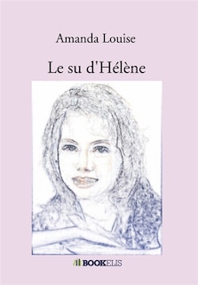 Couverture_Le su d'H&eacute;l&egrave;ne