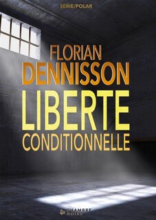 Liberte conditionnelle
