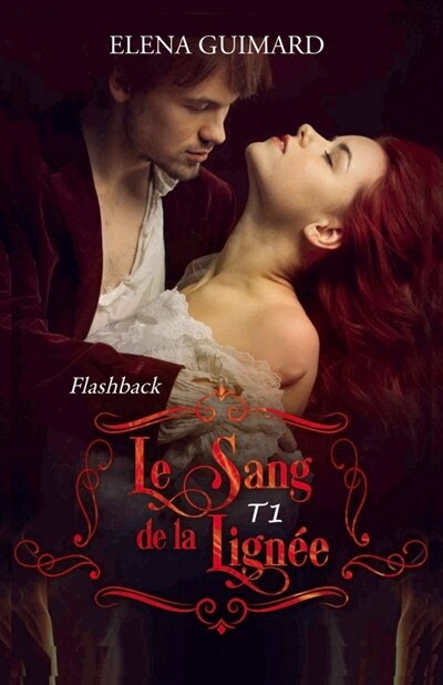 Front cover_Le Sang de la lignée T1