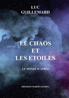 Front cover_Le chaos et les &eacute;toiles