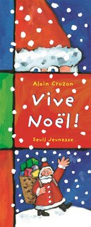 Vive Noël!