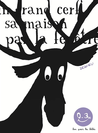 Front cover_Dans sa maison, un grand cerf regardait par la fenêtre...