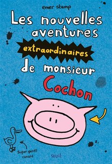 Couverture_Les nouvelles aventures extraordinaires de Monsieur Cochon