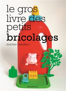 Couverture_Le gros livre des petits bricolages