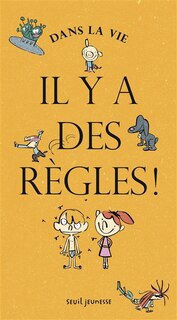 Couverture_Dans la vie, il y a des r&egrave;gles !