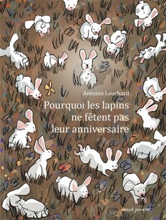Front cover_Pourquoi les lapins ne fêtent pas leur anniversaire