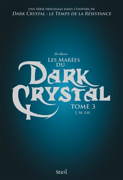 Front cover_Les marées du Dark Crystal