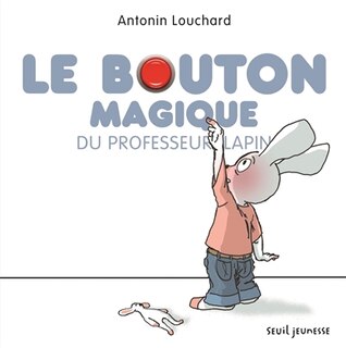 Front cover_Le bouton magique du professeur Lapin