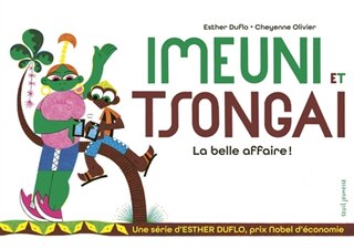 Imeuni et Tsongai: la belle affaire !