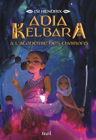 Front cover_Adia Kelbara à l'académie des chamans 01