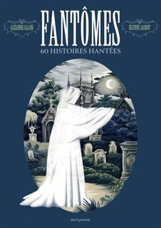 Front cover_Fantômes - 60 histoires hantées
